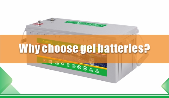 Por que escolher baterias de gel?