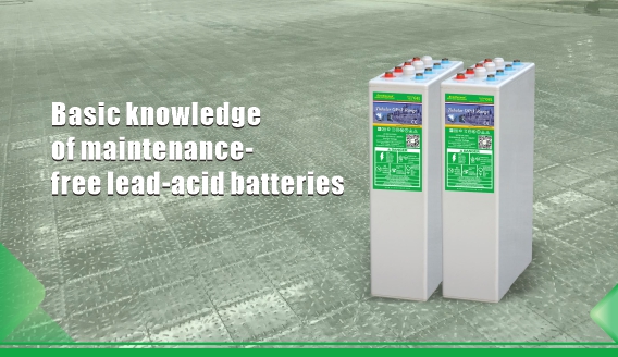 Conhecimento básico de baterias de chumbo-ácido isentas de manutenção
    