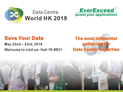 Bem-vindo a visitar o EverExceed no Data Center World HK-2019
